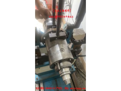 机械主轴维修|主轴维修|机械主轴轴承更换|机械主轴锥孔研磨